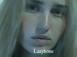 Lazybone