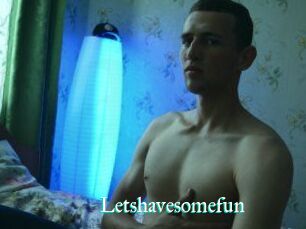L_etshavesomefun