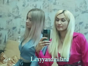 Lexyyandmilana