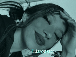 Liaroussee