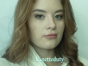 Linetteduty