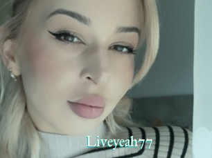 Liveyeah77