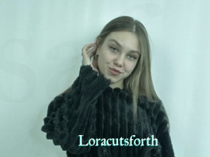 Loracutsforth