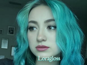 Loragloss