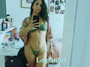 Lovebitches