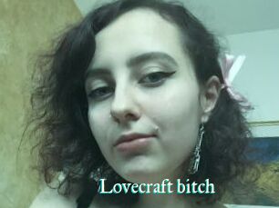Lovecraft_bitch