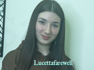 Lucettafarewell