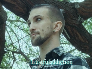 Lustfuladdiction