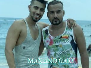 MAX_AND_GARY