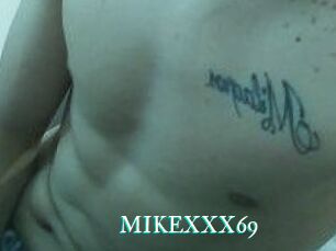 MIKEXXX69
