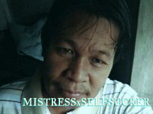 MISTRESSxSELFSUCKER