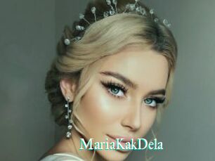 MariaKakDela