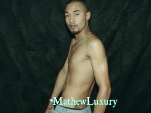 MathewLuxury