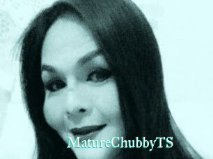 MatureChubbyTS