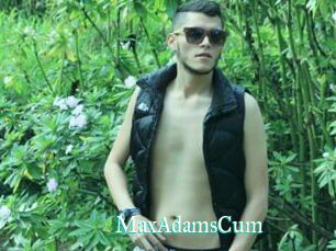 MaxAdamsCum