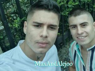 MaxAndAlejoo