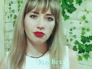 May_Be_22