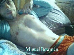 Miguel_Bowman