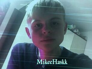 MikeeHaskk