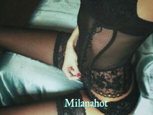 Milanahot