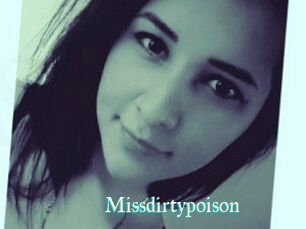 Missdirtypoison