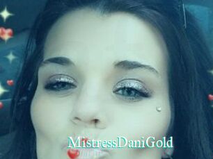 MistressDaniGold