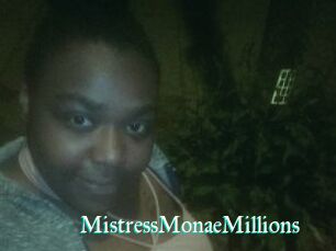 MistressMonaeMillions