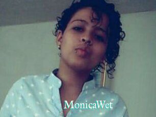 MonicaWet