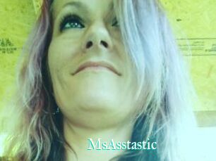 MsAsstastic