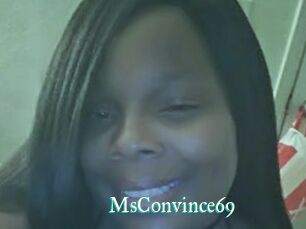 MsConvince69