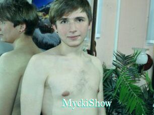 MyckiShow