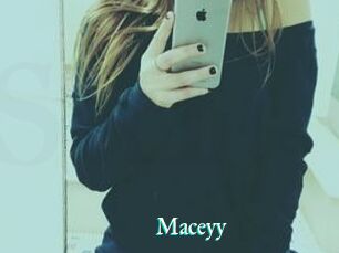 Maceyy