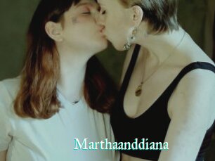 Marthaanddiana