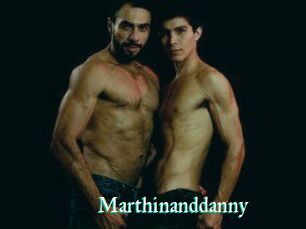 Marthinanddanny