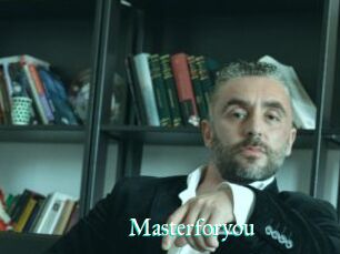 Masterforyou