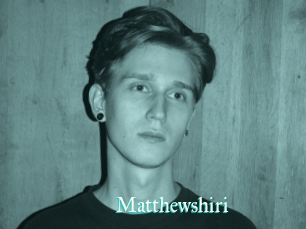 Matthewshiri