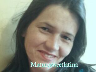 Maturesweetlatina