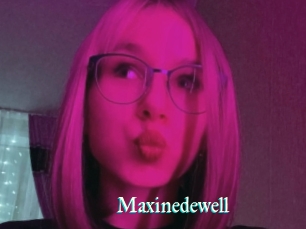 Maxinedewell