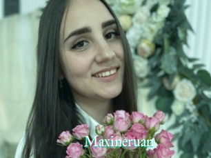 Maxineruan