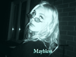 Maybless
