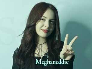 Meghaneddie