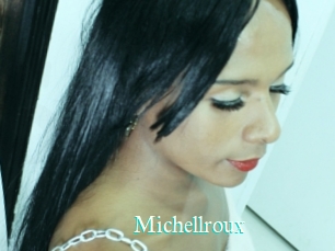 Michellroux