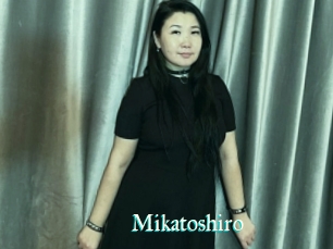 Mikatoshiro