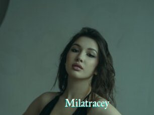 Milatracey