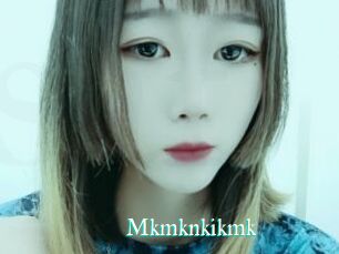 Mkmknkikmk