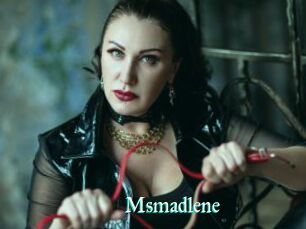 Msmadlene