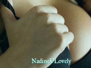 NadineULovely