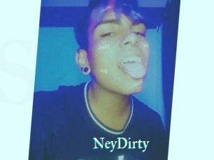 NeyDirty