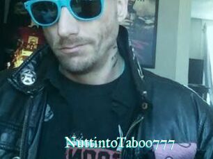 NuttintoTaboo777