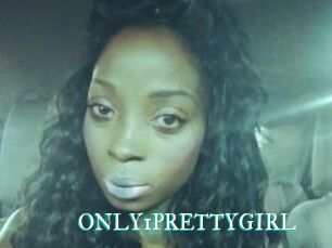 ONLY1PRETTYGIRL